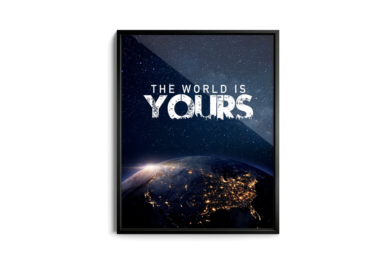 The World is Yours